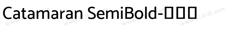Catamaran SemiBold字体转换